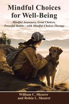 Mindful Choices for Well-Being - Shearer, William C.; Shearer, Robin L.