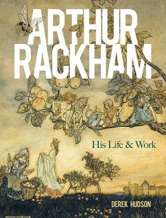 Arthur Rackham - Hudson, Derek