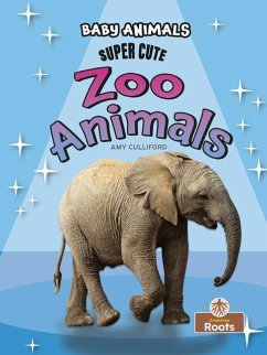 Super Cute Zoo Animals - Culliford, Amy