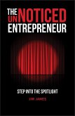 The Unnoticed Entrepreneur, Book 1