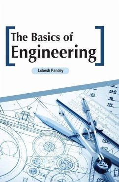 The Basics of Engineering - Pandey, Lokesh