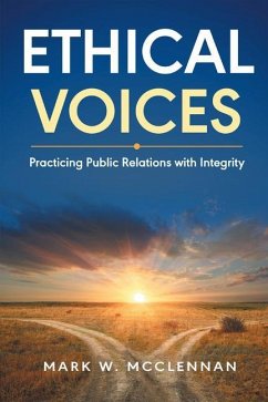 Ethical Voices: Practicing Public Relations With Integrity