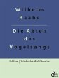 Die Akten des Vogelsangs - Bild 1