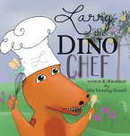 Larry the Dino Chef