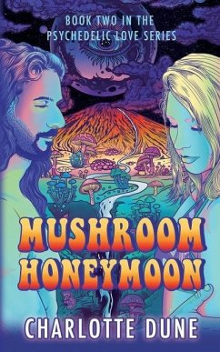 Mushroom Honeymoon - Dune, Charlotte