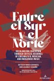 Entre el Sur y el Norte (eBook, PDF) Entre el Sur y el Norte (eBook, PDF)