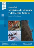 Manual de Medicina de Montaña y del Medio Natural (+ e-book): Basado en la evidencia