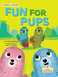 Fun for Pups - Thompson, Kim