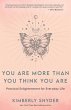 You Are More Than You Think You Are - Bild 1