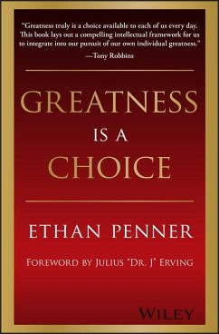 Greatness Is a Choice - Penner, Ethan