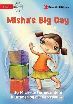 Misha's Big Day - Wanasundera, Michelle