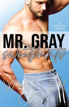 Mr. Gray Sweatpants - Cox, Whitley