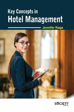 Key Concepts in Hotel Management - Raga, Jennifer