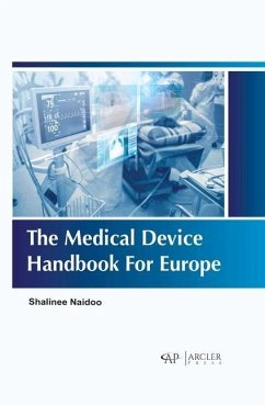 The Medical Device Handbook for Europe - Naidoo, Shalinee