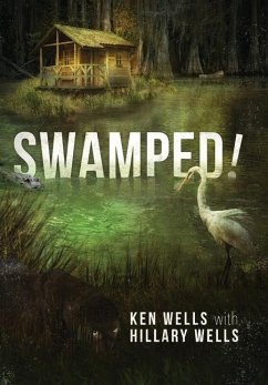 Swamped! - Wells, Ken; Wells, Hillary