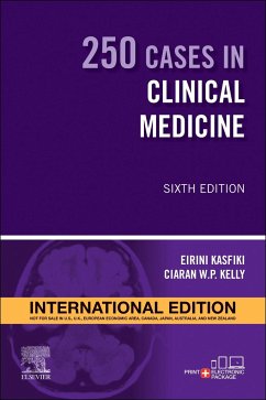 250 Cases in Clinical Medicine - Kasfiki, Eirini V., MBChB, MRCP (UK), PGDipME, FHEA (Specialist Regi; Kelly, Ciaran W P., BA, BAO, MB BCh (Hons), PGCME, MRCS (ENT), MRCGP
