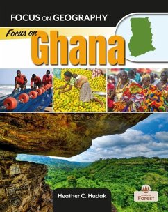 Focus on Ghana - Hudak, Heather C.