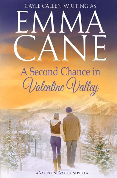A Second Chance in Valentine Valley A Second Chance in Valentine Valley