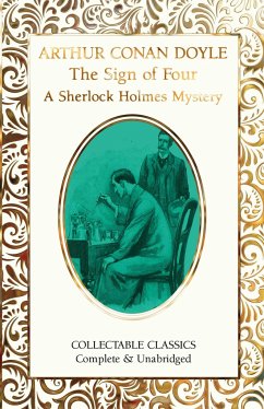 The Sign of the Four (A Sherlock Holmes Mystery) - Conan Doyle, Sir Arthur