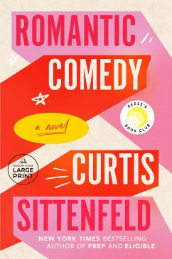 Romantic Comedy (Reese's Book Club) - Sittenfeld, Curtis