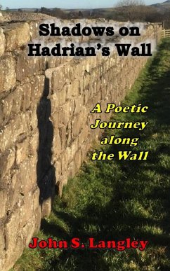 Shadows on Hadrian's Wall - Langley, John S