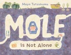 Mole Is Not Alone - Tatsukawa, Maya
