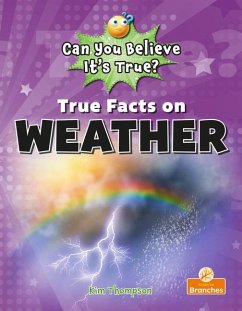 True Facts on Weather - Thompson, Kim