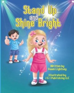 Stand Up and Shine Bright - Lightsey, Dawn