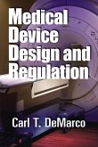 Medical Device Design and Regulation (eBook, ePUB)