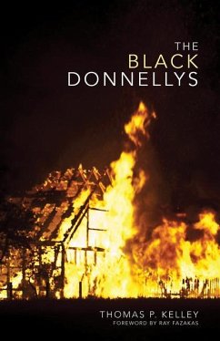 The Black Donnellys - Kelley, Thomas P