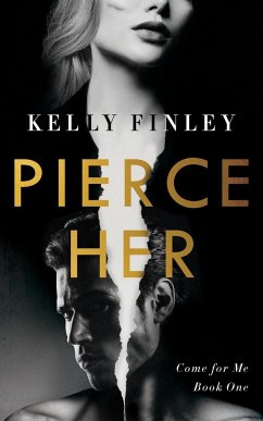 Pierce Her - Finley, Kelly