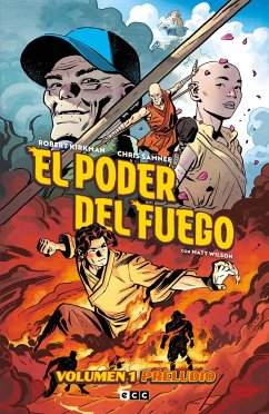 El poder del fuego vol. 01: Preludio (Segunda edición)