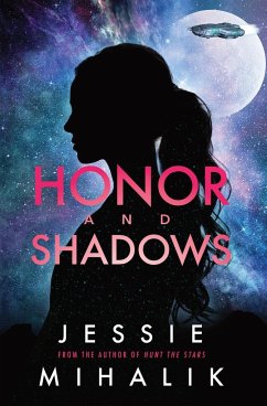 Honor and Shadows - Mihalik, Jessie