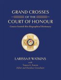 Grand Crosses of the Court of Honour