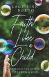 Faith Like a Child - Bild 1