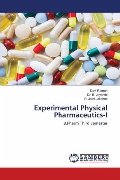 Experimental Physical Pharmaceutics-I - Raman, Devi;Jayanthi, Dr. B.;Jothi Lakshmi, R.
