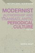 Modernist Authorship and Transatlantic... - Bild 1
