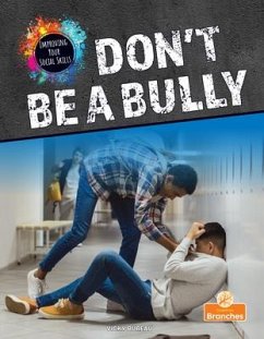 Don't Be a Bully - Bureau, Vicky