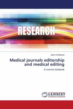 Medical journals editorship and medical editing - Al-Mosawi, Aamir