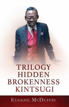 Trilogy Hidden Brokenness Kintsugi - McDuffie, Eugene