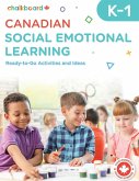 Canadian Social Emotional Learning Grades K-1