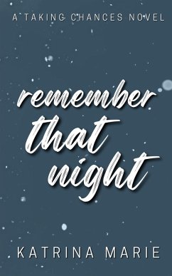 Remember That Night - Marie, Katrina