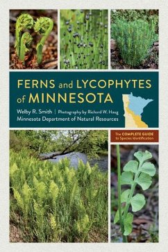 Ferns and Lycophytes of Minnesota - Smith, Welby R.