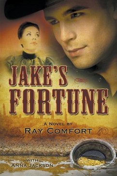Jake's Fortune - Comfort, Ray