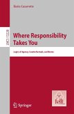 Where Responsibility Takes You (eBook, PDF)