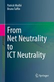 From Net Neutrality to ICT Neutrality (eBook, PDF)