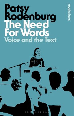 The Need for Words - Rodenburg, Patsy