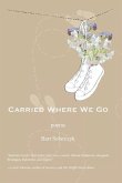 Carried Where We Go