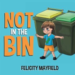 Not in the Bin - Mayfield, Felicity