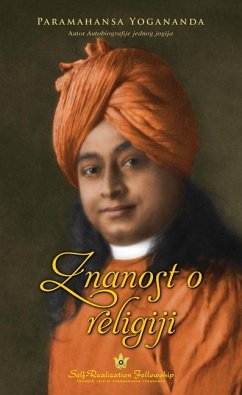 Znanost o religiji (The Science of Religion--Croatian) - Yogananda, Paramahansa